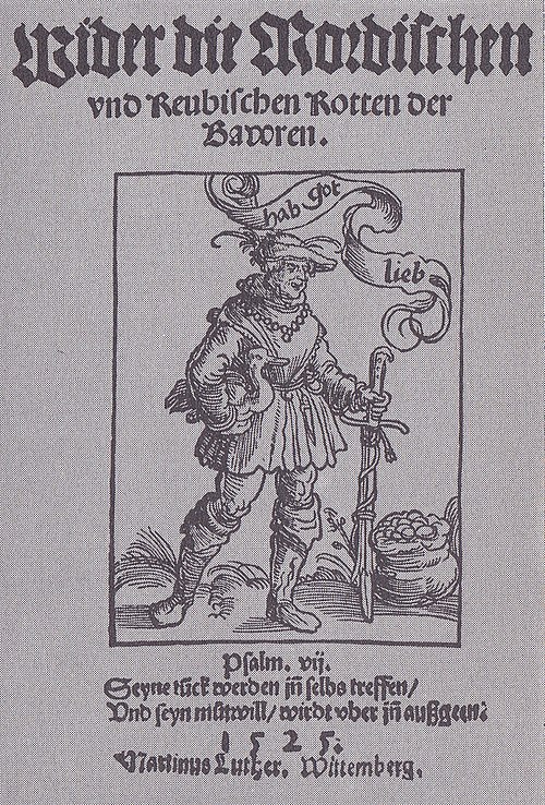 Against the Robbing and Murdering Hordes of Peasants